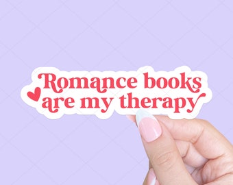 Romance books are my therapy sticker, Romance books sticker, Tablet sticker, Bookish sticker, Smut sticker, Smut sticker, Reader sticker