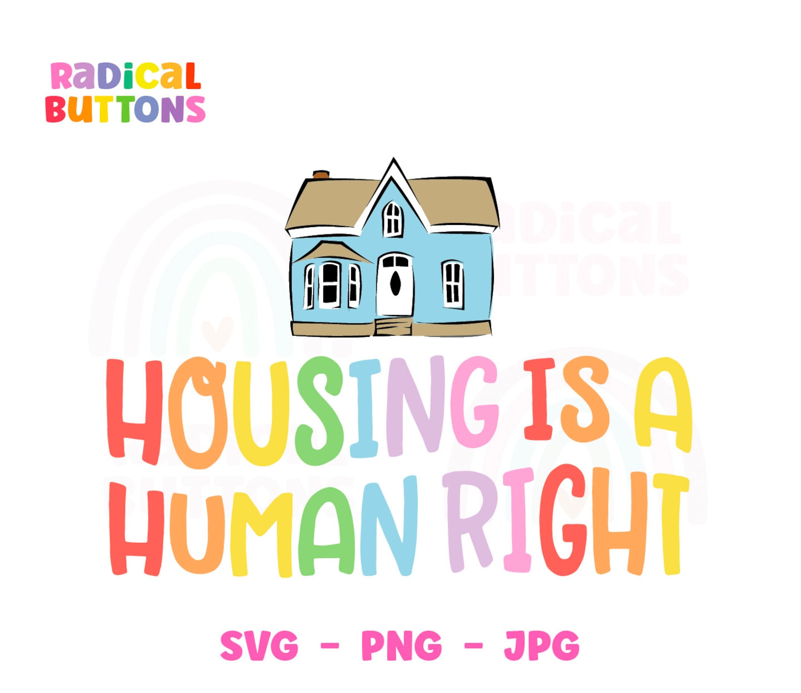 Housing Rights SVG PNG JPG Housing is a Human Right Svg Png Etsy Canada