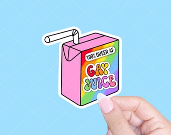 Gay juice sticker, Pride sticker, LGBTQ sticker, Gay pride sticker, Queer sticker, Queer AF sticker, Social justice sticker, Activism