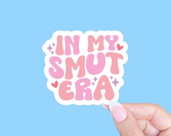 Smut romance Sticker, Book Sticker, Bookish SMUT sticker, Romance Book Sticker, Tablet sticker, Booktok sticker