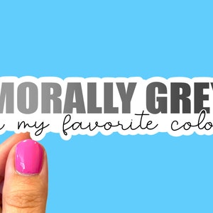 Morally grey is my favorite color, Tablet sticker, Book Club, Smut stickers, Smut reader, Naughty sticker, Romance books, Bookish stickers