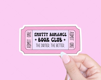 Smutty romance book club sticker, Book sticker, Smut reader, Tablet sticker, Bookish sticker, Reader sticker, Romance reader, Smut sticker