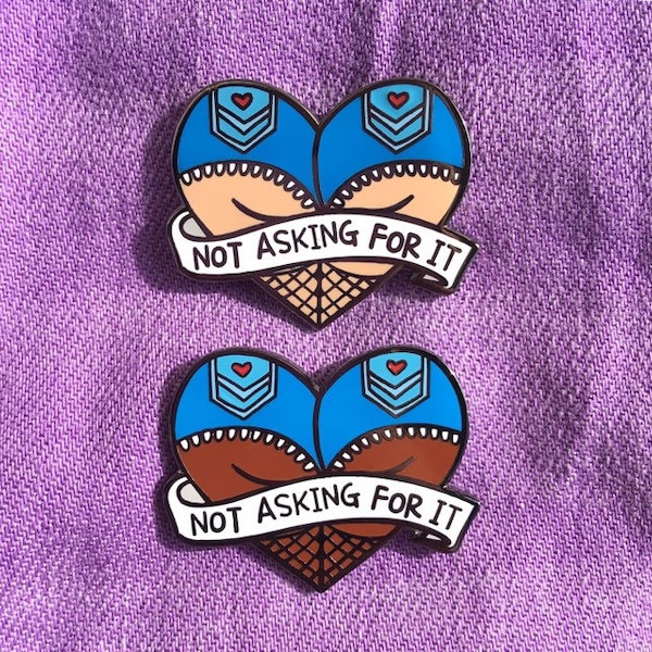 Not asking for it enamel pin / Feminist enamel pin / End rape culture / Feminist lapel pin / End victim blaming / End slut shaming