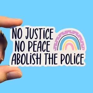 No justice no peace abolish the police / Feminist stickers / Social justice stickers / Activist stickers / Anti capitalist sticker