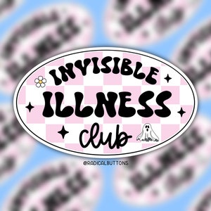 Invisible illness club sticker, Spoonie sticker, Invisible illness sticker, Laptop sticker, Disability rights, Social justice sticker image 1