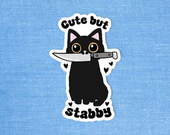 Cute but stabby cat sticker, Funny cat sticker, Laptop sticker, Cat with knife sticker, Cute cat sticker, Murder cat sticker, Funny sticker