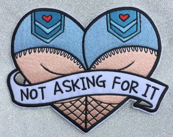 Not asking for it patch / Feminist patch / End rape culture / Feminist embroidery / End victim blaming / End slut shaming