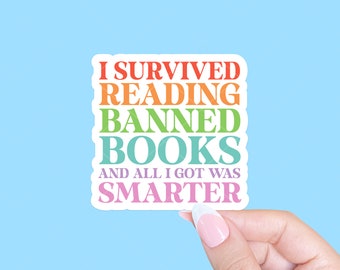 I survived reading banned books, Book lover sticker, Tablet sticker, Gift for book lovers, Bookish sticker, Gift for readers, Reader sticker