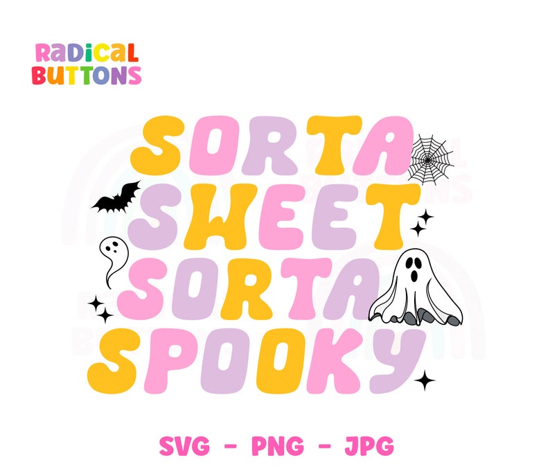 Puede incluir: Un dise&ntilde;o gr&aacute;fico colorido con el texto "Sorta Sweet Sorta Spooky" en rosa, amarillo y morado. El dise&ntilde;o incluye un fantasma, un murci&eacute;lago y una telara&ntilde;a.