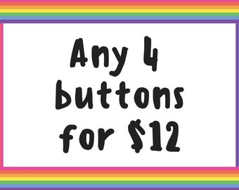 Button deal - Four 1.25 inch buttons