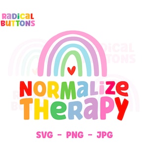 Mental health SVG PNG JPG, Normalize therapy Svg Png Jpg, Mental health awareness Svg Png, Therapy Svg, Therapy Digital download