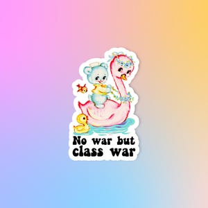 Kein Krieg sondern Klassenkrieg, feministischer Aufkleber, anarchistischer Aufkleber, Laptop Aufkleber, Aufkleber soziale Gerechtigkeit, Antikriegsaufkleber, Aufkleber der Menschenrechte