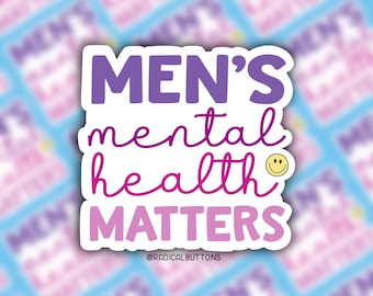 Sticker voor geestelijke gezondheid van mannen, geestelijke gezondheidsbewustzijn, laptopsticker, feministische sticker, therapeutsticker, therapiesticker