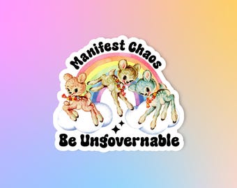 Manifest chaos be ungovernable sticker, Social justice sticker, Activist sticker, Anarchist sticker, Laptop sticker, Feminist sticker