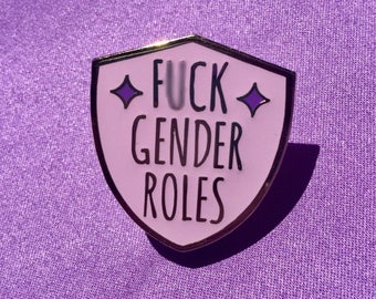 F*ck gender roles enamel pin / Feminist enamel pin / Feminist lapel pin / Smash the patriarchy