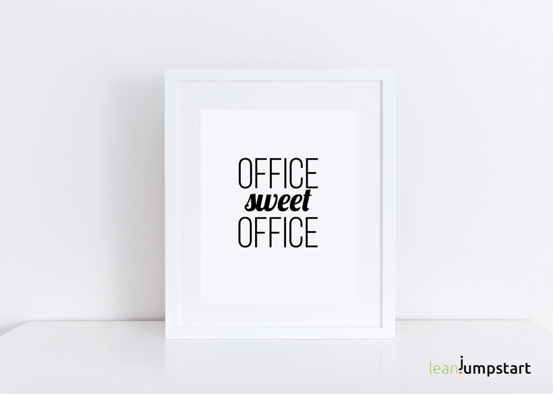 Office Quote Signs Office Sweet Office Office Quote Poster Etsy