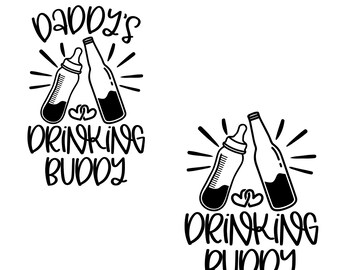 Free Free 53 Daddy&#039;s Drinking Buddy Svg Free SVG PNG EPS DXF File