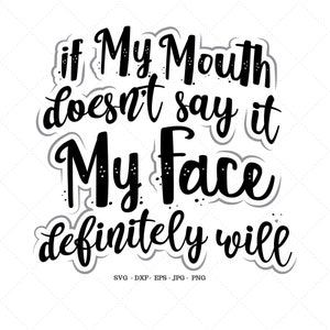 Grappige sarcastische, grappige citaten, grappige Svg, beste vriend geschenken, voor vrouwen, cadeau voor tiener, Sassy Svg