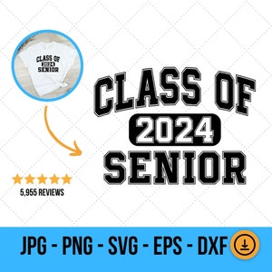 2024 Abschlussgeschenk, Geschenk für Senior SVG, 2024 Senior Class, High School Geschenk