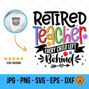 Svg à la retraite drôle, cadeau pour professeur, cadeau de retraite Svg, Svg de chemise à la retraite