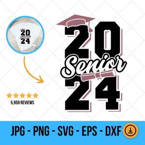 Senior Shirt Svg, klasse van 2024 Senior, Senior teken Svg, afstuderen ontwerp