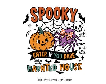 Spooky Enter If You Dare, Spooky Design, Spooky Svg