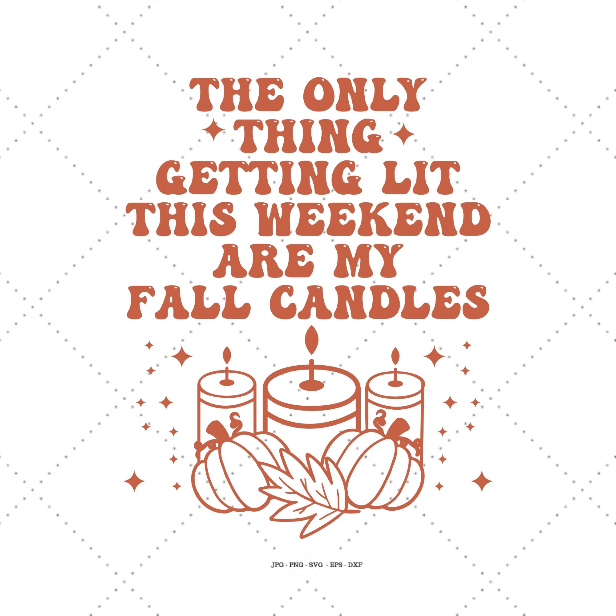 Funny Candle Svg Lit Lit Svg Fall Holiday Gift Funny Fall Etsy UK