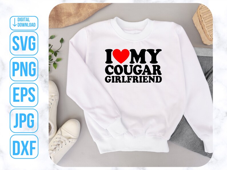 I Love My, Gift For Boyfriend, I Love Girlfriend, Sarcastic Tshirt Png image 3