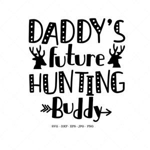 Papa Jagd Buddy, Baby Mädchen Jagd, Neugeborenen Foto Prop, Take-Home-Outfit, Country-Svg, Jagd