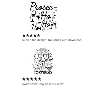 K&ouml;nnte beinhalten: Zwei digitale Designs in Schwarzwei&szlig; zum Download. Das erste Design zeigt ein Weinglas mit dem Text "Prosec-Ho Ho! Ho!" Das zweite Design zeigt einen Regenbogen mit dem Text "A Pretty Rainbow Mixed with a Little Tornado".