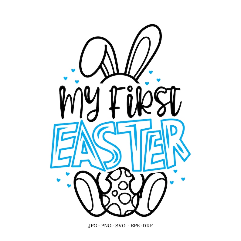 My 1st Easter My First Easter 1st Easter Svg Baby First Etsy