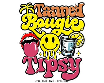 Tanned and Tipsy, Funny Summer Design, Vacation Png, Summer Time Svg