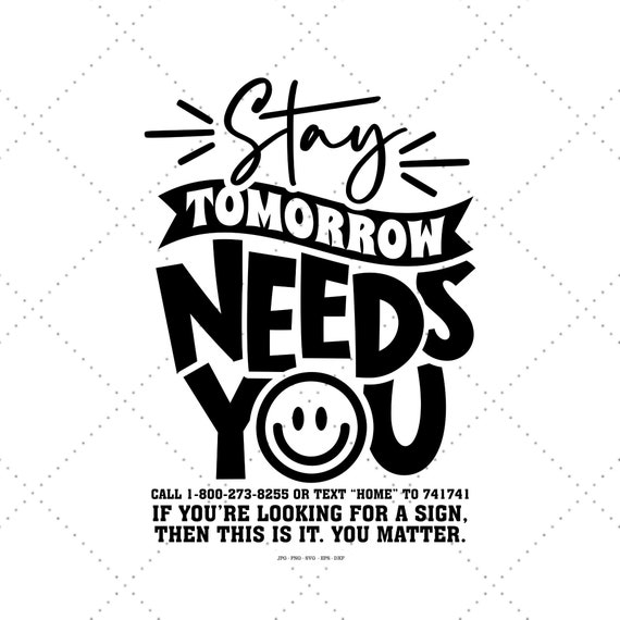 Mental Health Svg, Motivational Svg, Anxiety Svg, Suicide,  Mental Awareness, Stay Svg, Mental Quote