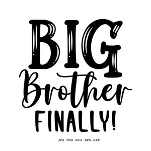 Big Brother to Be, Big Brother Shirt, Shirt Svg, Big Brother Gift, Brother Png, Brother Svg, New Brother