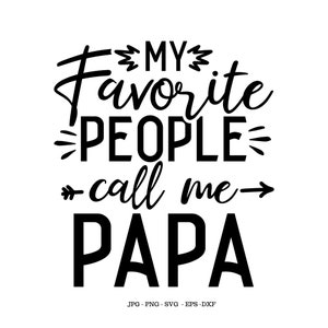 Papa Svg, Papa Shirt, Papa T-Shirt, Papa Gifts, Papa Birthday Gifts