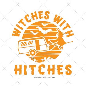 Witchy Svg, Witch Png, Funny Camping Gift, Camper Lover, RV Camper Gift, Camping Svg