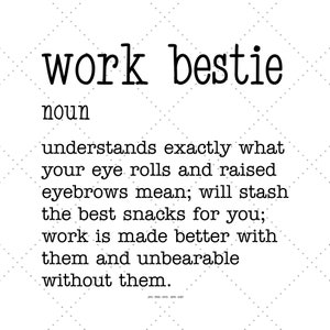 Werkvriend, Beste Vriend Print, Office Beste Vriend, Bestie Verjaardagscadeau, Office Xmas Gift
