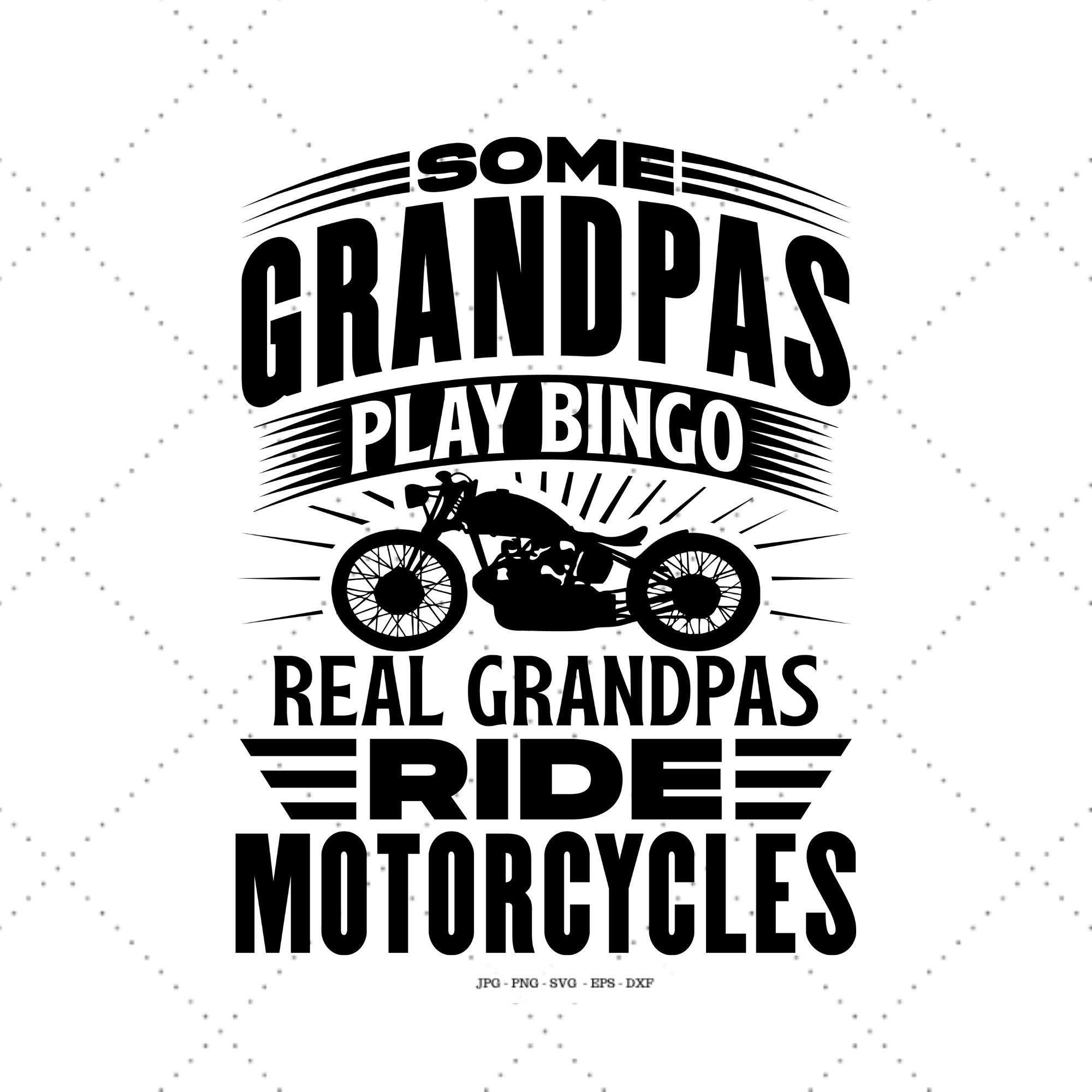 Grandfather Gift Poppy Gift Funny Grandpa Svg Biker T Shirt Etsy