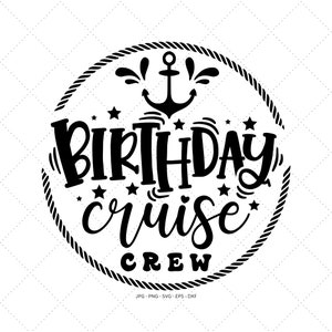 Birthday Cruise Svg, Trip Shirts Svg, Mom Dad Sister, Birthday Squad Svg