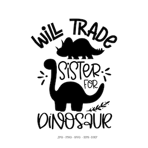 Wird Handel Schwester, Kinder Png, Bruder Schwester SVG, lustige Dinosaurier SVG, lustige Kinder, Bruder svg