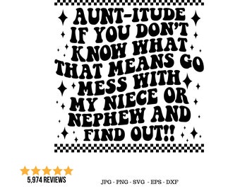 Funny Family Svg, Best Aunt Ever, Gift for Aunt, Aunt Love