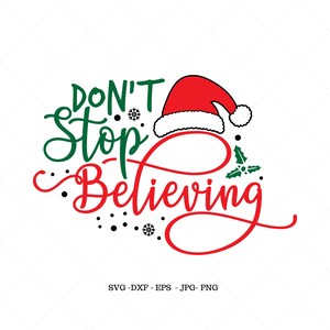 Believe Svg, Christmas Svg, Naklejki świąteczne, Pobieranie cyfrowe, Koszulka świąteczna, Koszulka Mikołaja, Piżamy świąteczne