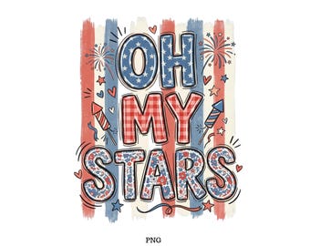 Ladies July 4th, Happy 4th Day, Oh My Stars