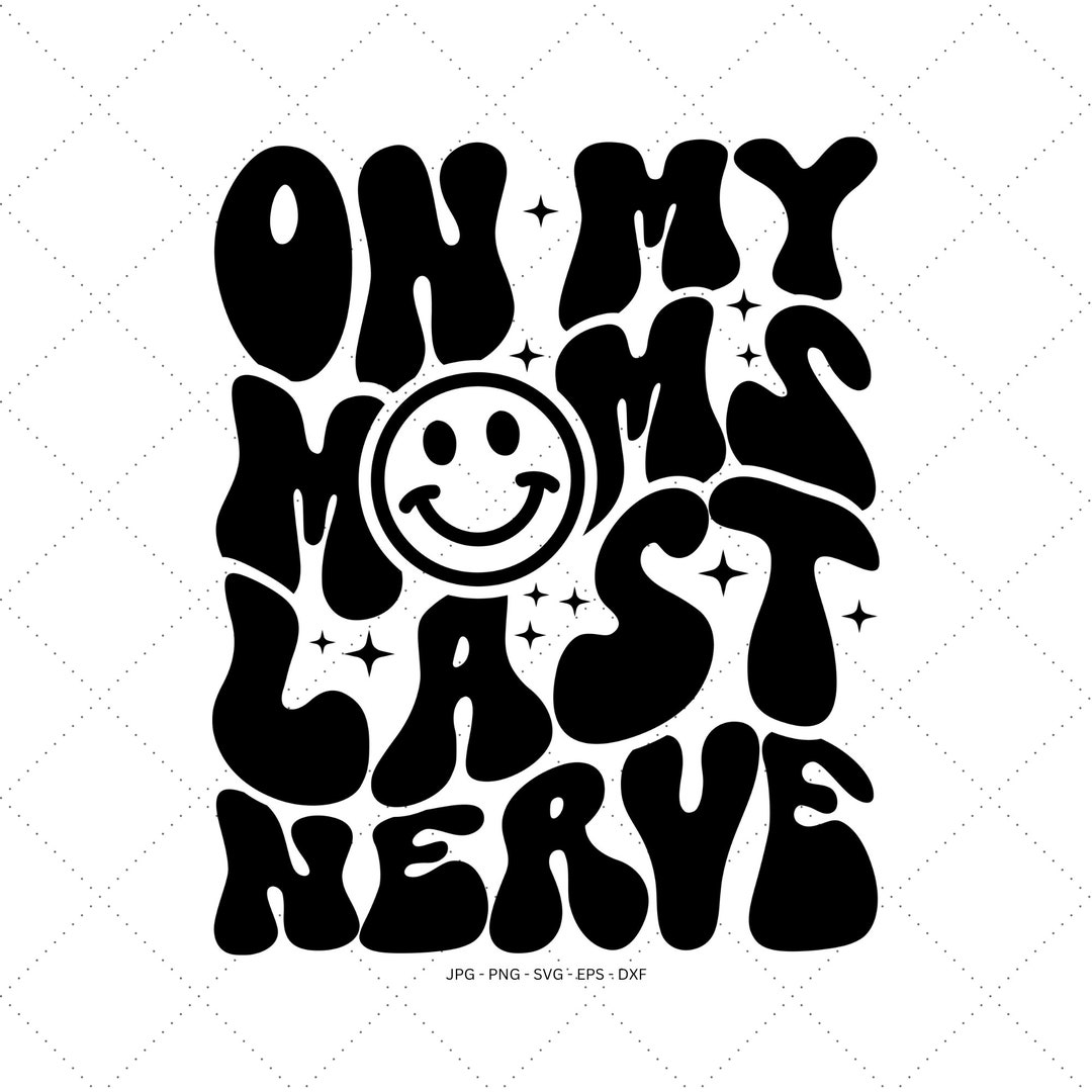 On My Moms Svg Mom Design Baby Girl Png Sarcastic Kid Svg - Etsy