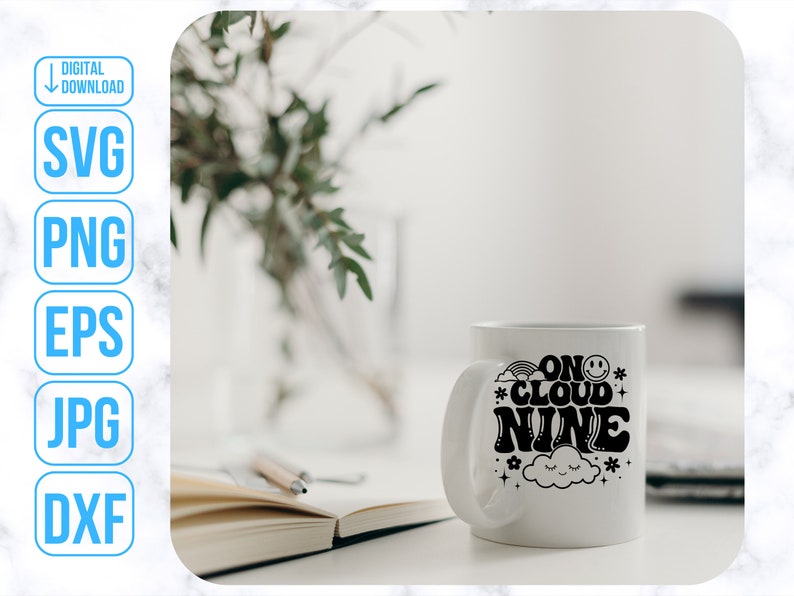 May include: White ceramic mug with a black graphic that says "On Cloud Nine" with a cloud and stars.