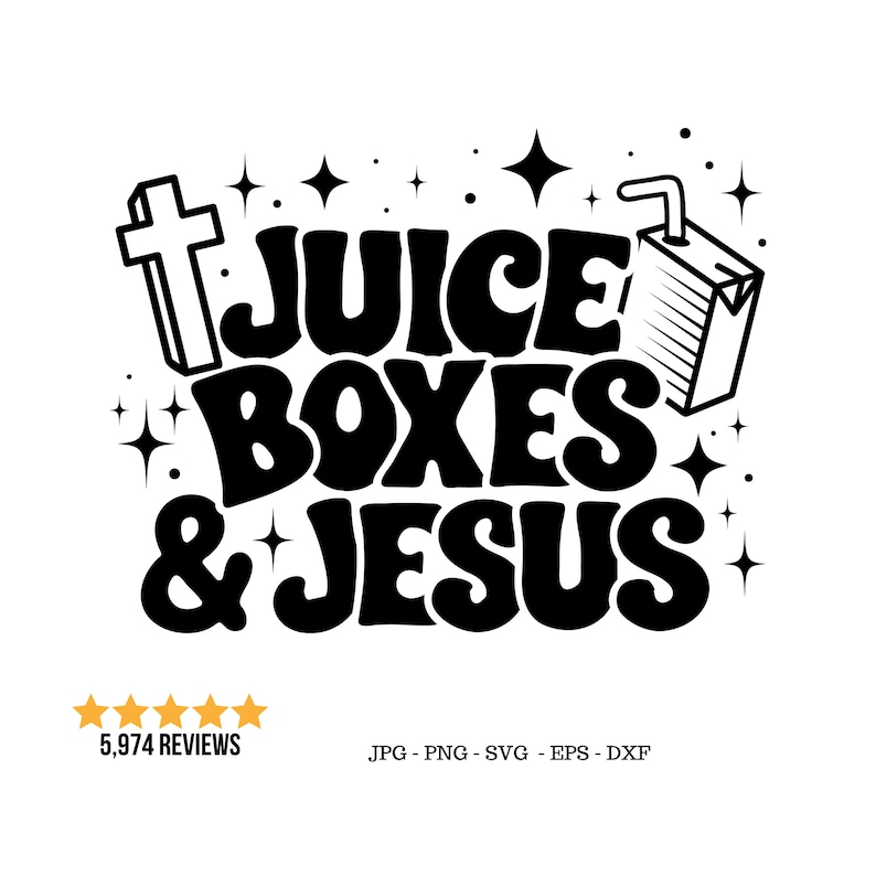 May include: Black and white illustration of a cross, a juice box, and the text "Juice Boxes & Jesus" with stars around the text.