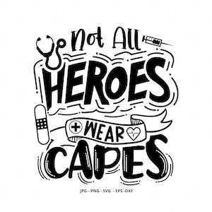 Hero Svg, Medical, Nurse Birthday Gift, Nurse Clipart, Registered Nurse, Doctor Gifts, Nurse Svg, Essential Shirt