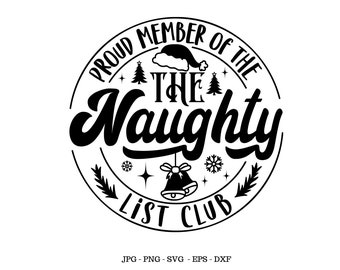 Naughty List Svg, Naughty Christmas, Santa Naughty List