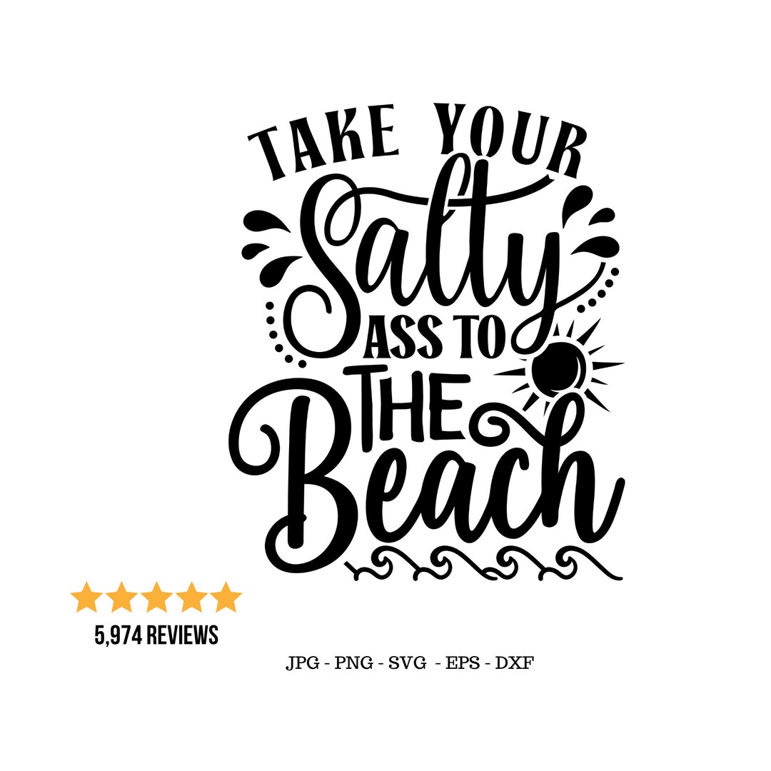 Stay Salty Svg, Trendy Summer Svg, Beach House Sign Svg, Funny Tote Svg ...