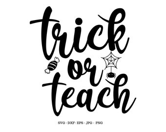 SVG de Halloween para Professores, Clipart de Halloween, SVG "Doces ou Travessuras"